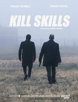 电影《杀戮技能  Kill Skills》（2016法国）--高清4K/1080P迅雷BT资源下载