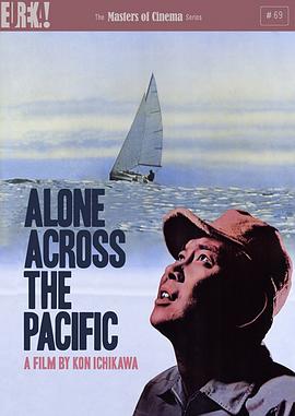 电影《独渡太平洋  太平洋ひとりぼっち》（1963日本）--高清4K/1080P迅雷BT资源下载