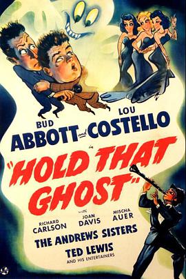 电影《两傻怪屋捉妖记  Hold That Ghost》（1941美国）--高清4K/1080P迅雷BT资源下载