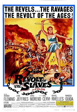 电影《奴隶的反抗  The Revolt of the Slaves》（1960西班牙 / 意大利 / 西德）--高清4K/1080P迅雷BT资源下载