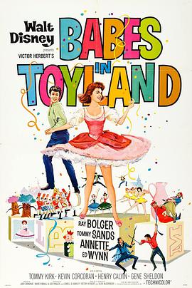 电影《玩具国历险记  Babes in Toyland》（1961美国）--高清4K/1080P迅雷BT资源下载