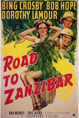 电影《桑给巴尔之路  Road to Zanzibar》（1941美国）--高清4K/1080P迅雷BT资源下载