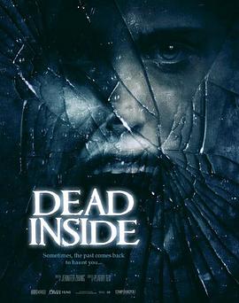 电影《Dead Inside》（2011美国）--高清4K/1080P迅雷BT资源下载