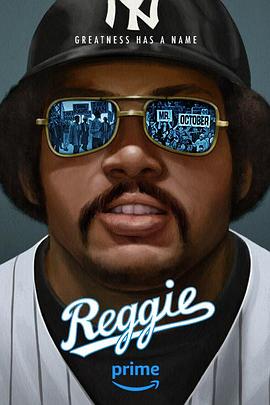 纪录片《雷吉  Reggie》（2023美国）--高清4K/1080P迅雷BT资源下载