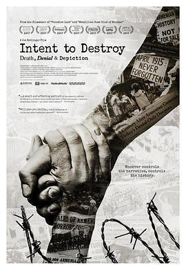纪录片《毁灭欲  Intent to Destroy》（2017美国）--高清4K/1080P迅雷BT资源下载