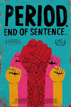 纪录片《月事革命  Period. End of Sentence.》（2018美国）--高清4K/1080P迅雷BT资源下载