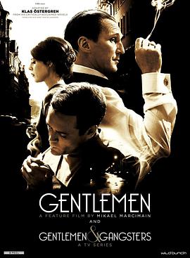 电视剧《Gentlemen &amp; Gangsters》（2016瑞典）--高清4K/1080P迅雷BT资源下载