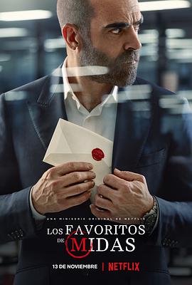 电视剧《弥达斯的仆从  Los favoritos de Midas》（2020西班牙）--高清4K/1080P迅雷BT资源下载