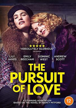 电视剧《追爱  The Pursuit of Love》（2021英国）--高清4K/1080P迅雷BT资源下载