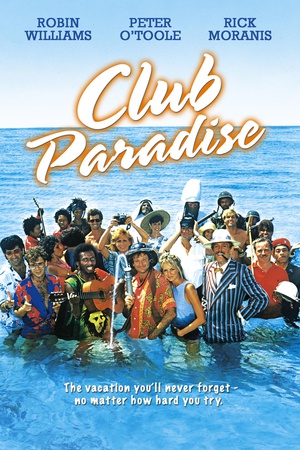 电影《逍遥天堂  Club Paradise》（1986美国）--高清4K/1080P迅雷BT资源下载