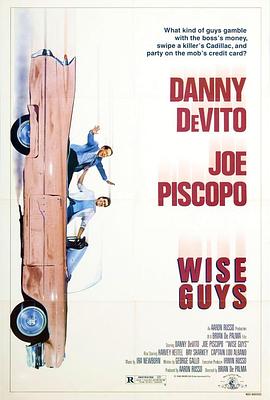 电影《黑街福星  Wise Guys》（1986美国）--高清4K/1080P迅雷BT资源下载