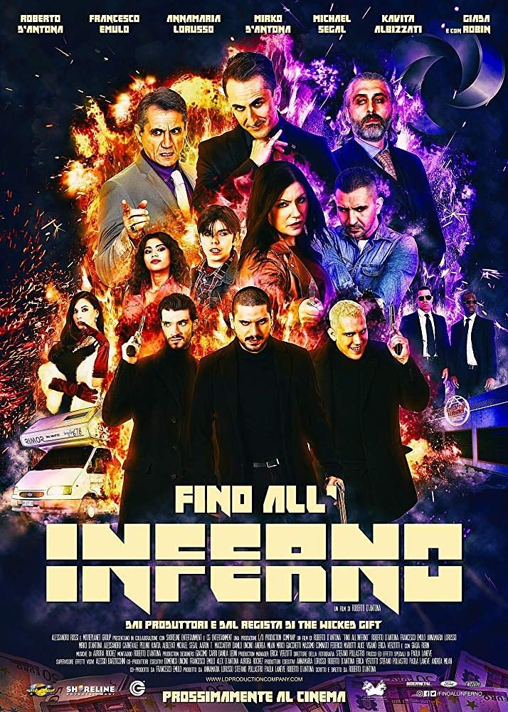 电影《地狱直达  Fino all'Inferno》（2018意大利）--高清4K/1080P迅雷BT资源下载