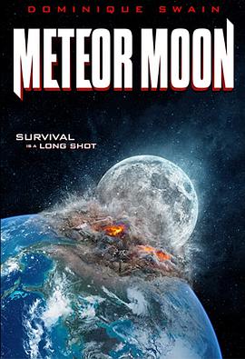 电影《月球坠落  Metroer Moon》（2020美国）--高清4K/1080P迅雷BT资源下载