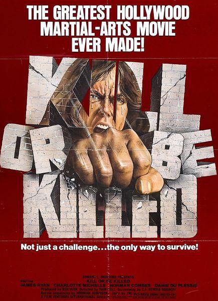 电影《空手道杀手  Kill or Be Killed》（1976南非 / 美国）--高清4K/1080P迅雷BT资源下载