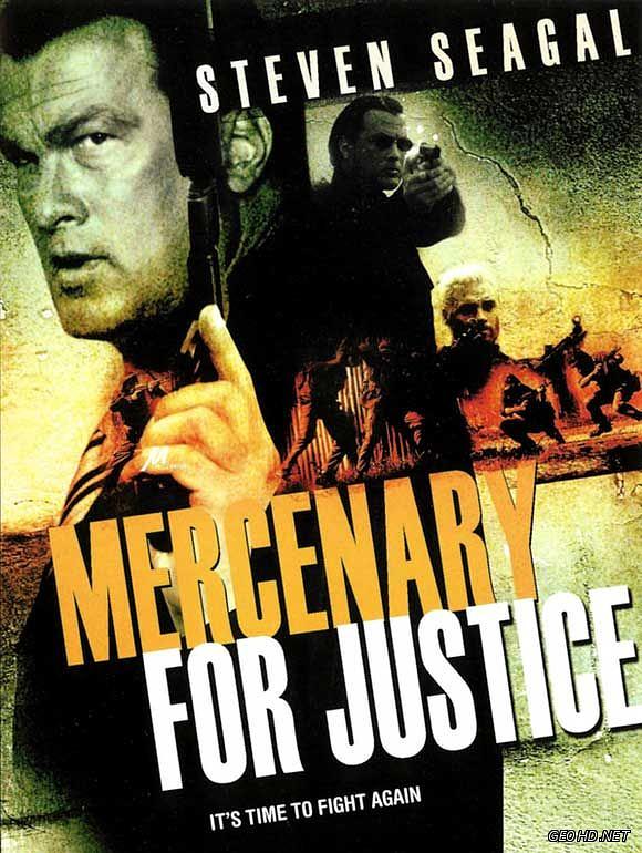 电影《正义雇佣兵  Mercenary for Justice》（2006阿鲁巴 / 美国 / 南非）--高清4K/1080P迅雷BT资源下载