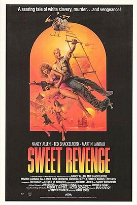 电影《超级奇兵  Sweet Revenge》（1987美国）--高清4K/1080P迅雷BT资源下载