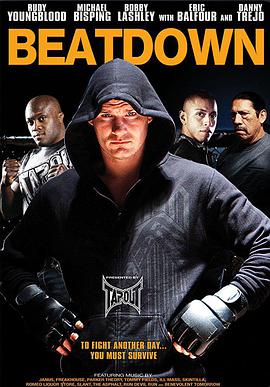 电影《强袭猛攻  Beatdown》（2010美国）--高清4K/1080P迅雷BT资源下载