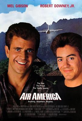 电影《飞离航道  Air America》（1990美国）--高清4K/1080P迅雷BT资源下载