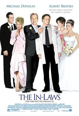 电影《特务亲家  The In-Laws》（2003美国 / 德国 / 加拿大）--高清4K/1080P迅雷BT资源下载