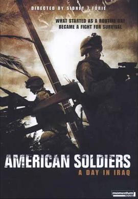 电影《前进巴格达  American Soldiers》（2005加拿大）--高清4K/1080P迅雷BT资源下载