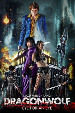电影《龙狼血战 Dragon wolf》(2013泰国)--高清4K/1080P迅雷BT资源下载 电影《龙狼血战 Dragon wolf》(2013泰国)--高清4K/1080P迅雷BT资源下载