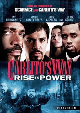 电影《毒枭的黎明前传  Carlito's Way: Rise to Power》（2005美国）--高清4K/1080P迅雷BT资源下载