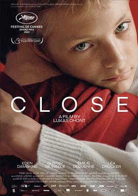 电影《亲密  Close》（2022比利时 / 荷兰 / 法国）--高清4K/1080P迅雷BT资源下载