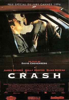 电影《欲望号快车  Crash》（1996加拿大 / 美国 / 英国）--高清4K/1080P迅雷BT资源下载