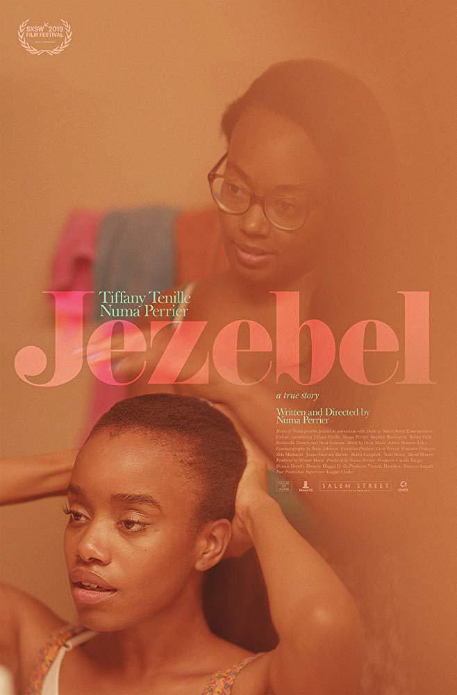 电影《洁泽贝儿  Jezebel》（2019美国）--高清4K/1080P迅雷BT资源下载