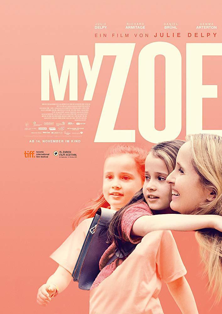 电影《我的佐伊  My Zoe》（2019英国 / 德国 / 法国）--高清4K/1080P迅雷BT资源下载