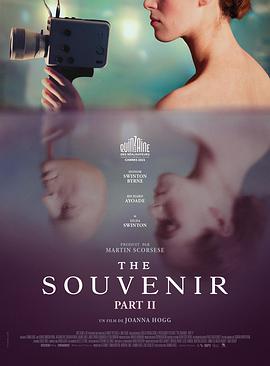 电影《纪念品：第二部分  The Souvenir: Part II》（2021英国 / 爱尔兰 / 美国）--高清4K/1080P迅雷BT资源下载