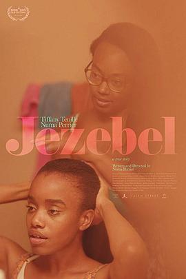 电影《洁泽贝儿  Jezebel》（2019美国）--高清4K/1080P迅雷BT资源下载