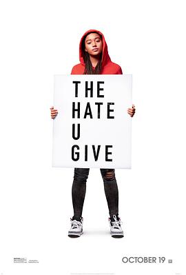 电影《你给的仇恨  The Hate U Give》（2018美国）--高清4K/1080P迅雷BT资源下载