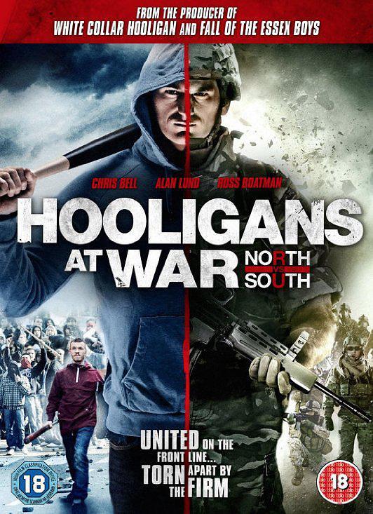 电影《Hooligans at War: North vs. South》（2015英国）--高清4K/1080P迅雷BT资源下载