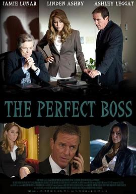 电影《The Perfect Boss》（2013加拿大）--高清4K/1080P迅雷BT资源下载