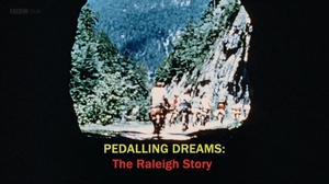 电影《Pedalling Dreams: The Raleigh Story》（2017英国）--高清4K/1080P迅雷BT资源下载