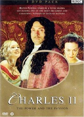 电影《查理二世  Charles II: The Power &amp; the Passion》（2003英国）--高清4K/1080P迅雷BT资源下载