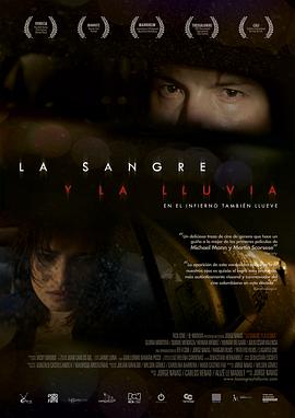 电影《血与雨  La sangre y la lluvia》（2009哥伦比亚 / 阿根廷）--高清4K/1080P迅雷BT资源下载