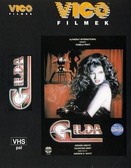 电影《吉尔达  Io Gilda》（1989意大利）--高清4K/1080P迅雷BT资源下载