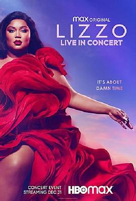 电影《Lizzo: Live in Concert》（2022美国）--高清4K/1080P迅雷BT资源下载