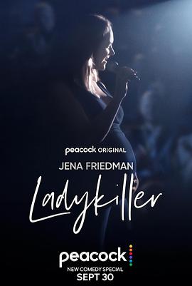 电影《Jena Friedman: Ladykiller》（2022美国）--高清4K/1080P迅雷BT资源下载