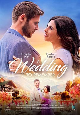 电影《A Wedding to Remember》（2021加拿大）--高清4K/1080P迅雷BT资源下载