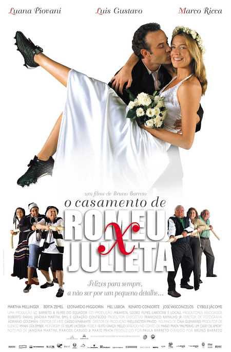 电影《足球情缘  O Casamento de Romeu e Julieta》（2005巴西）--高清4K/1080P迅雷BT资源下载