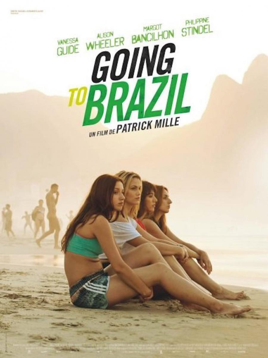 电影《巴西奇遇记  Going to Brazil》（2017法国）--高清4K/1080P迅雷BT资源下载