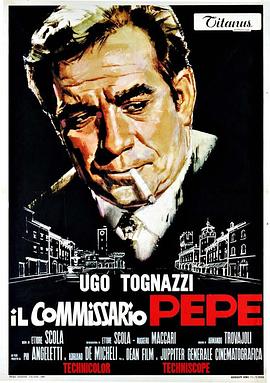 电影《专员  Il commissario Pepe》（1969意大利）--高清4K/1080P迅雷BT资源下载