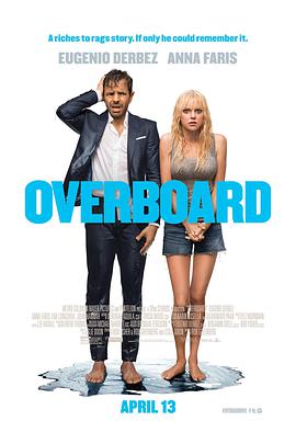 电影《落水姻缘  Overboard》（2018美国 / 墨西哥）--高清4K/1080P迅雷BT资源下载