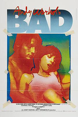 电影《Andy Warhol's Bad  Bad》（1977美国）--高清4K/1080P迅雷BT资源下载