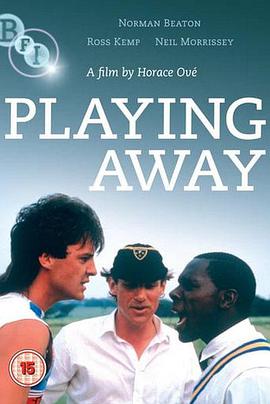 电影《Playing Away》（1987英国 / 美国）--高清4K/1080P迅雷BT资源下载