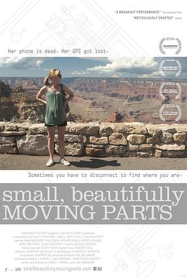 电影《小而美丽的零件  Small, Beautifully Moving Parts》（2011美国）--高清4K/1080P迅雷BT资源下载