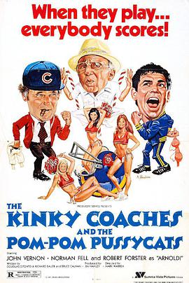 电影《The Kinky Coaches and the Pom Pom Pussycats》（1981美国 / 加拿大）--高清4K/1080P迅雷BT资源下载